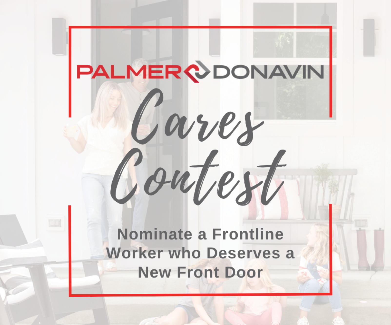 Palmer-Donavin Invites All to Nominate a Frontline Worker for a Free Door
