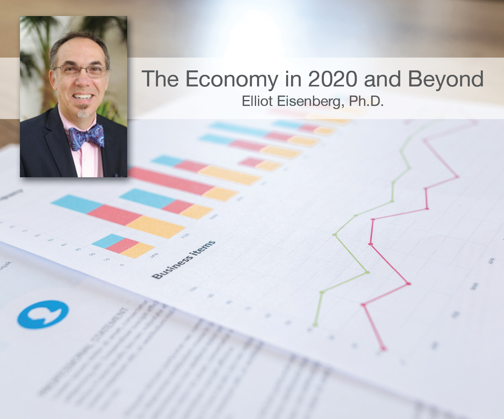 The Audacity of Slope: The Economy in 2020 and Beyond