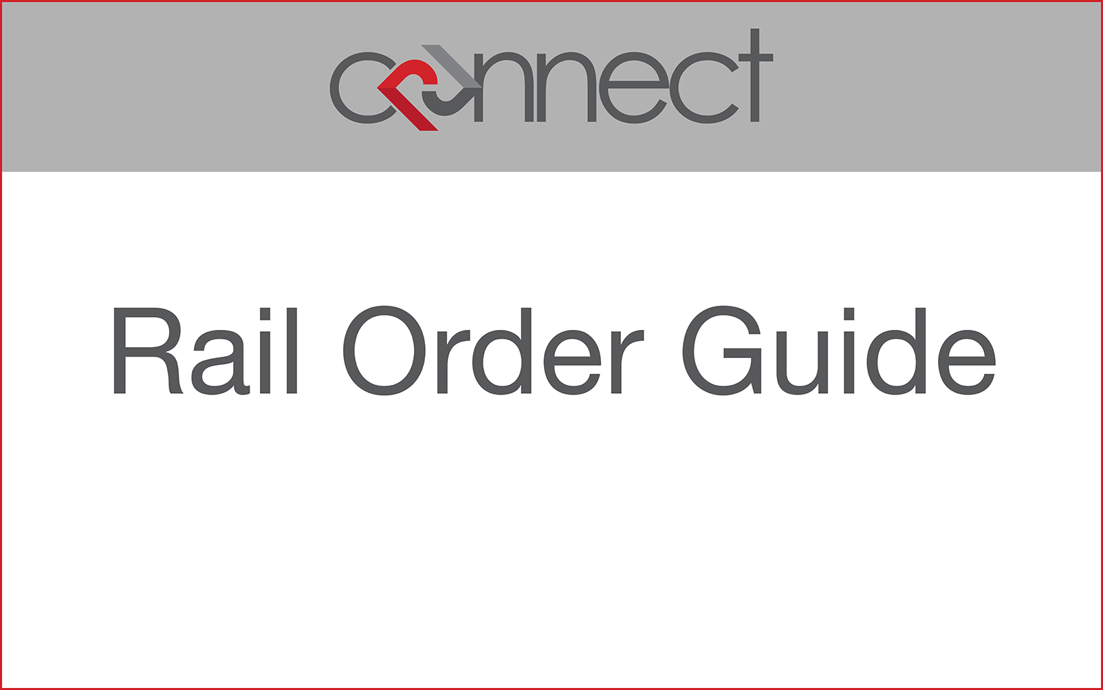 Rail Order Guide